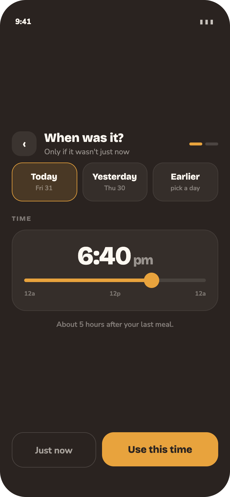 When was it? — Only if it wasn't just now. The time chip back-dates it.